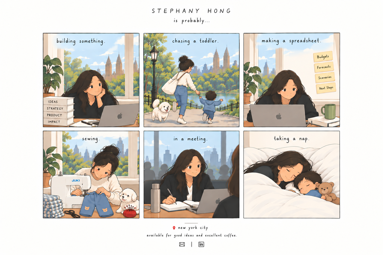 Stephany Hong — a six-panel illustrated comic about building something, chasing a toddler, making a spreadsheet, sewing, being in a meeting, and taking a nap.